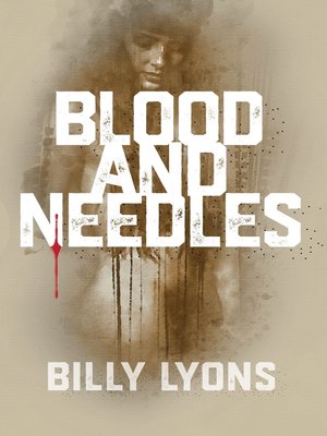 cover image of Blood and Needles